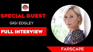 Gigi Edgley Reveals Secrets of Farscape: Exclusive Interview