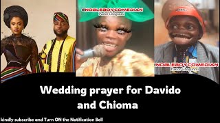 Wedding prayer For Davido and chioma | CHIVID | pastor Gbogunmi