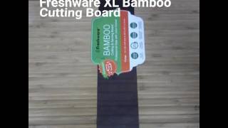 Freshware Extra Large Bamboo Cutting Board Review