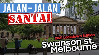 Swanston st. Melbourne, Australia | 2021 Lockdown Edition