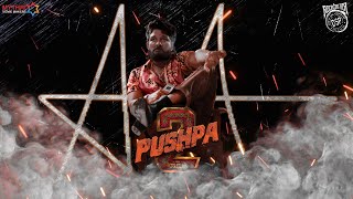 Pushpa 2 Like A Motion Poster | Allu Arjun | DSP | Sukumar