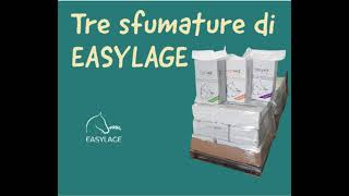 3 sfumature di Easylage