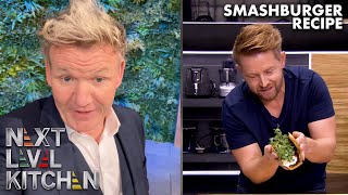 Gordon Ramsay Challenges Richard Blais to Make a Next Level Smash Burger | Next Level Kitchen