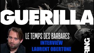 🚨 LAURENT OBERTONE GUERILLA prt1 : "Le progressisme est une idéologie coupée de la réalité"