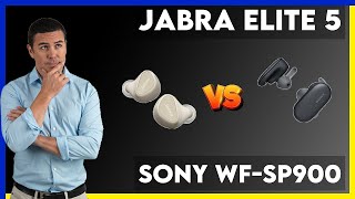 Jabra Elite 5 vs Sony WF-SP900 Comparison