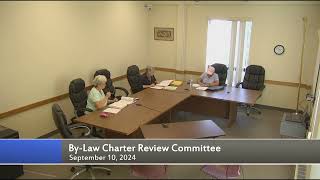 By-Law/Charter Review Committee Meeting September 10, 2024