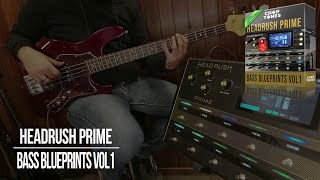 Headrush Prime / Core | Bass Blueprints vol1 | Playthrough Demo