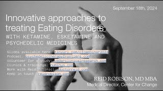 Innovative Approaches to Treating Eating Disorders with Ketamine, Esketamine & Psychedelic Medicines