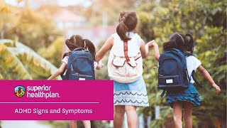 ADHD: Health Tips from Superior HealthPlan