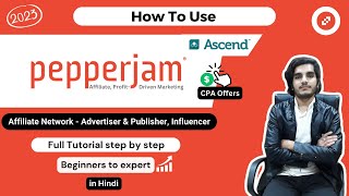 Pepperjam Affiliate Network Review | Publisher Ascend Account Setup Tutorial - Must Watch !!