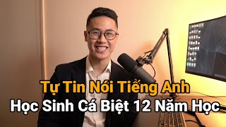 Bí Quyết Nói Tiếng Anh Tự Tin Từ Học Sinh Cá Biệt 12 Năm Học | Kinh Nghiệm Du học Ngành Lập Trình Úc