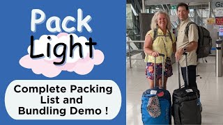 Secrets to packing your carry-on correctly for full-time nomad travel in retirement. Bundle Method