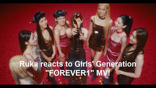 Girls are back! 🤩 Ruka reacts to Girls' Generation "FOREVER1" music video