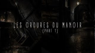 Krystal - Les Ordures du Manoir (Part 1) Clip Officiel