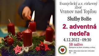 Služby Božie VT 4.12.2022 - 2. adventná nedeľa