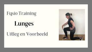 Lunges, uitleg en voorbeeld waar je op moet letten! Fysio training