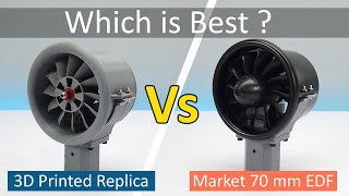 How I made a 3D Printed replica | Dynam 70 mm Electric Ducted Fan Vs 3D Printed replica