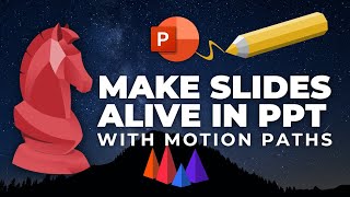 Make Your Slides 🔥COME TO LIFE🔥 with Motion Paths