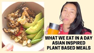 🍽 What We Eat In A Day Asian Inspired | Large Family Whole Food Plant Based Vegan WFPB