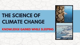 The Science of Climate Change Magic that helps you sleep well when you can't sleep. English Practice