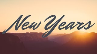 New Years: A Word of Encouragement