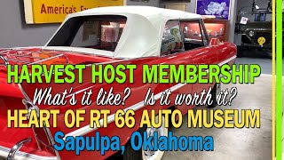 HARVEST HOSTS MEMBERSHIP -SAVE W/LINK-WHAT'S IT LIKE?-HEART OF RT 66 AUTO MUSEUM, SAPULPA,OK-EP147