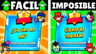 Otras 27 Maestrias *MÁS FACILES* 🥱✅ VS LAS *CASI IMPOSIBLES* 💀❌ De Conseguir en BRAWL STARS