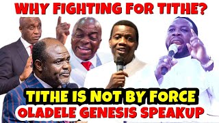 PASTOR ADEBOYE, OYEDEPO, DAVID IBIYIOME WHY FIGHT FOR TITHE   PROPHET OLADELE GENESIS