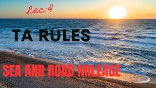 LEC 4 II TRAVELLING ALLOWANCE ( TA) RULES II SEA & ROAD MILEAGE #soexam #ldcexam