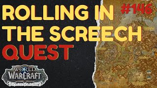 Rolling in the Screech | [QUEST] | [Thaldraszus] | WoW Dragonflight | ID: 65475