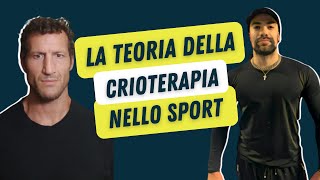 La Teoria della Crioterapia nello Sport I Gym Time I The Digital Moon