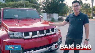 'Jeep Trung Quốc' Baic BJ40 - Vẻ ngoài hầm hố, tăng tốc chậm | Zing Auto