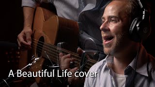 "A Beautiful Life" cover // Christopher