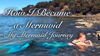 HOW I BECAME A MERMAID! (My Journey in the Mermaid Community)