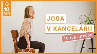 Joga v kancelárii - joga na sedavé zamestnanie (aj pre oči 👀 )