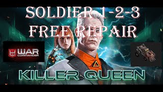 War Commander : KILLER QUEEN [ SOLDIER 1-2-3 ] FREE REPAIR