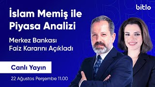 İslam Memiş ile Altın, Döviz, BTC Analizi | Merkez Bankası Faiz Kararını Açıkladı