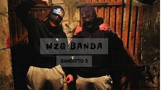 WZG BANDA - BANDITTO 2