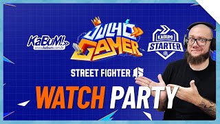 Watch Party Julho Gamer | Qualify 2 | KaBuM! Starter - Street Fighter 6