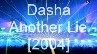 Dasha - Another Lie