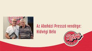 Abaházi Presszó - Hidvégi Béla