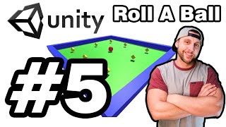 Unity Beginner Basics | Video Game Design 2021/22 | Roll A Ball #5 !