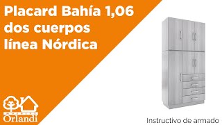 Placard Dos Cuerpos 1.06 Linea Nórdica - Instructivo del armado