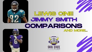 Lewis Cine - Jimmy Smith Comparison #skol #nfl #podcast