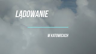 lądowanie w Katowicach