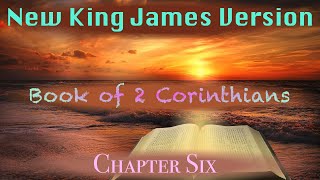 Learning Book of 2 Corinthians Chapter 6 New King James Version