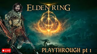 🔴LIVE - ELDEN RING | finally trying 'the game of the decade'... pt1