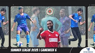 SUMMER LEAGUE 2023 GAMEWEEK 6 | featuring Bromley By Bow vs BYM