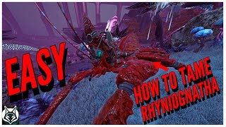 Rhyniognatha Guide How to Tame - ARK Survival Evolved