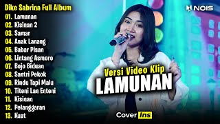 Dike Sabrina - Lamunan | Full Album Terbaru 2024 (Video Klip)